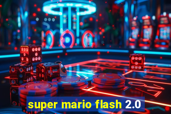 super mario flash 2.0